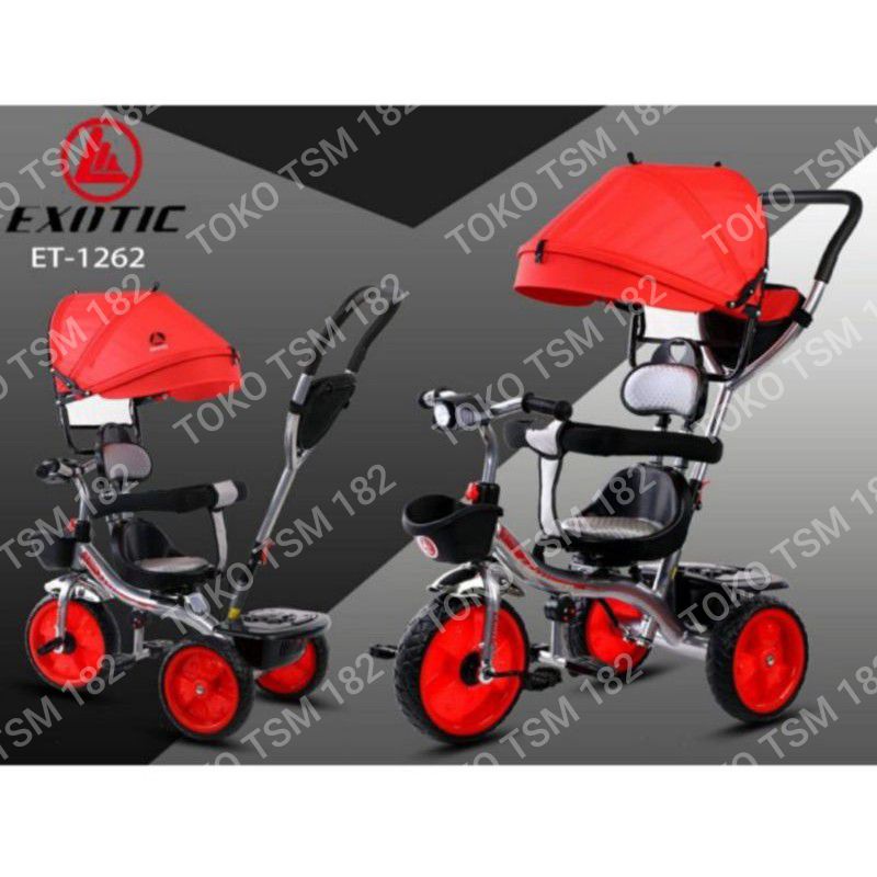 Sepeda Roda Tiga Exotic  ET-1262 Sepeda Stroller anak Exotic