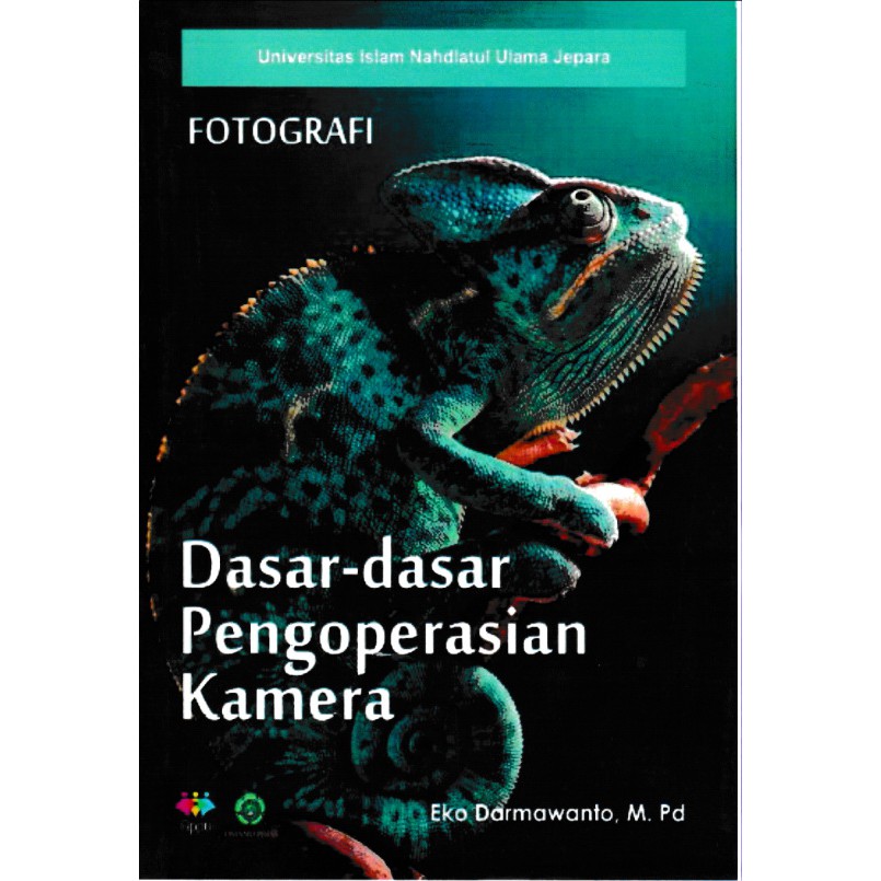 Fotografi Dasar-Dasar Pengoperasian Kamera
