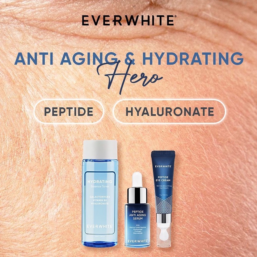 Everwhite Peptide Anti Aging Serum | Everwhite Hydrating Essence Toner | Everwhite Peptide Eye Cream Gel