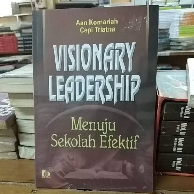 

Visionary leadership menuju sekolah efektif