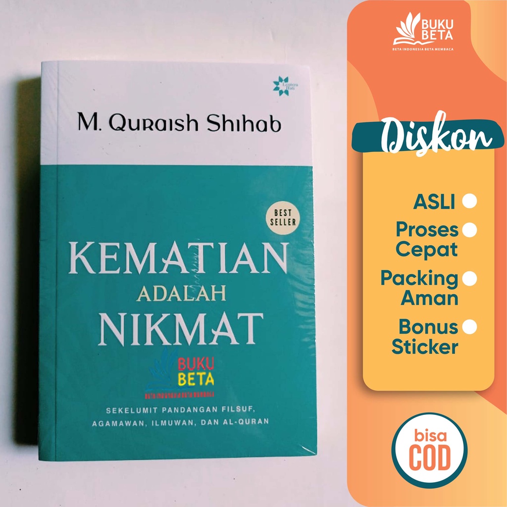 Kematian Adalah Nikmat - M. Quraish Shihab