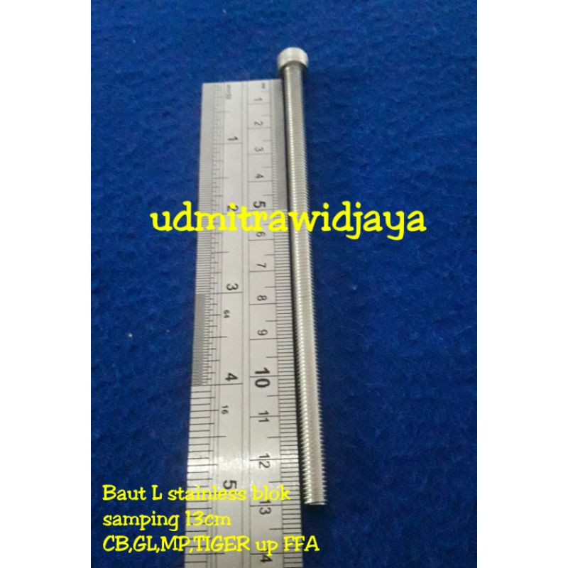 Baut L stainless blok samping 13cm CB,GL,MP,TIGER up FFA fulldrat