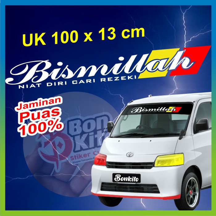 Stiker Mobil Pick up / Stiker Bismillah /Stiker Kaca Depan Mobil Grand Max Luxio Carry Espas Keren