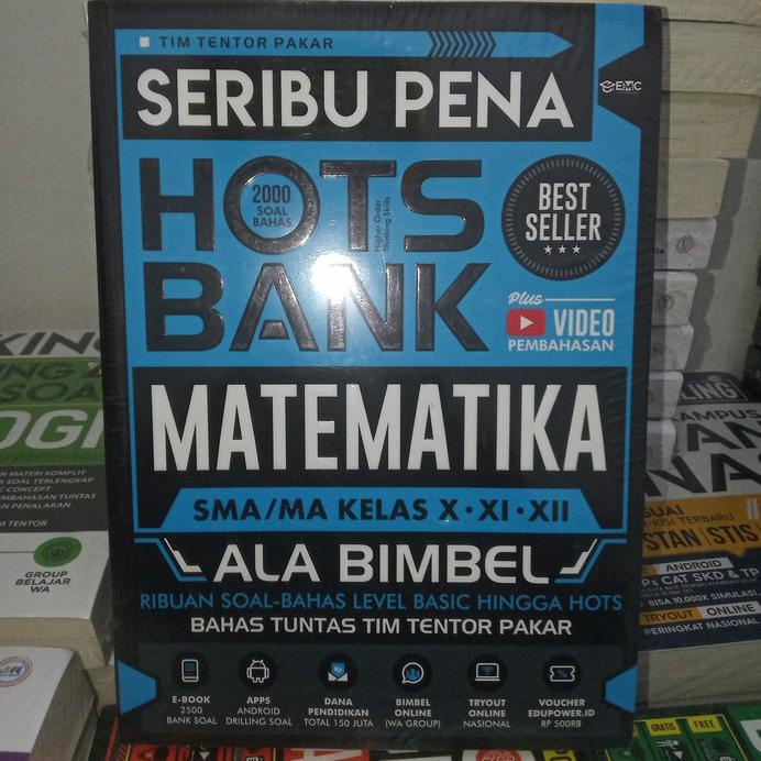 BUKU SERIBU PENA HOTS BANK SOAL MATEMATIKA SMA