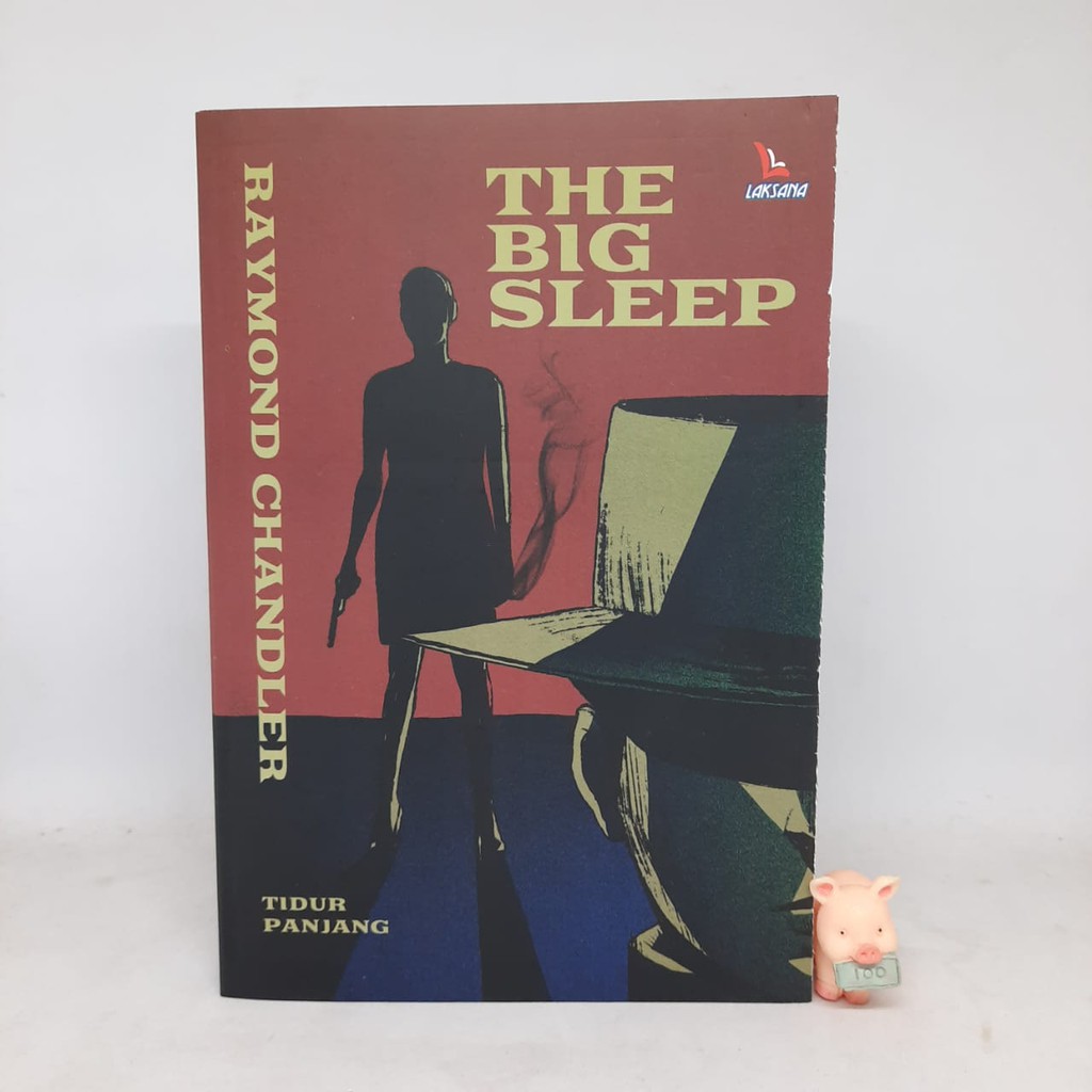 The Big Sleep - Raymond Chandler