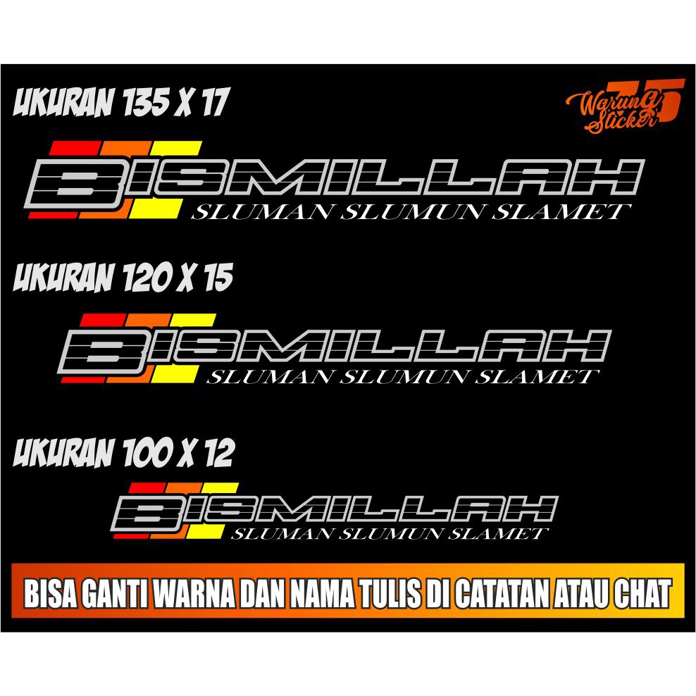 Cutting Stiker / Sticker Custom / Stiker Truk Kaca Depan Mobil Bismillah Canter Ragasa Elf Fuso