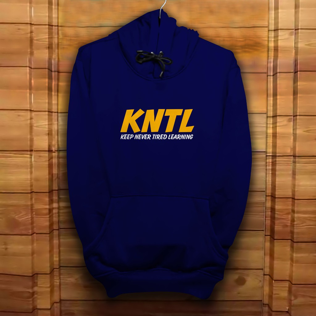 Hoodie Pria / Hodie Pria  / Jaket Pria / Sweater HoodieKNTL (KEEP NEVER TIRED LEARNING) Bahan Fleece