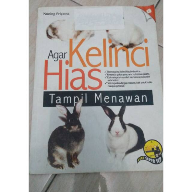 BUKU HEWAN Buku Merawat Kelinci Hias Agar Kelinci Hias Tampil Menawan Nuning Prayitna Peliharaan