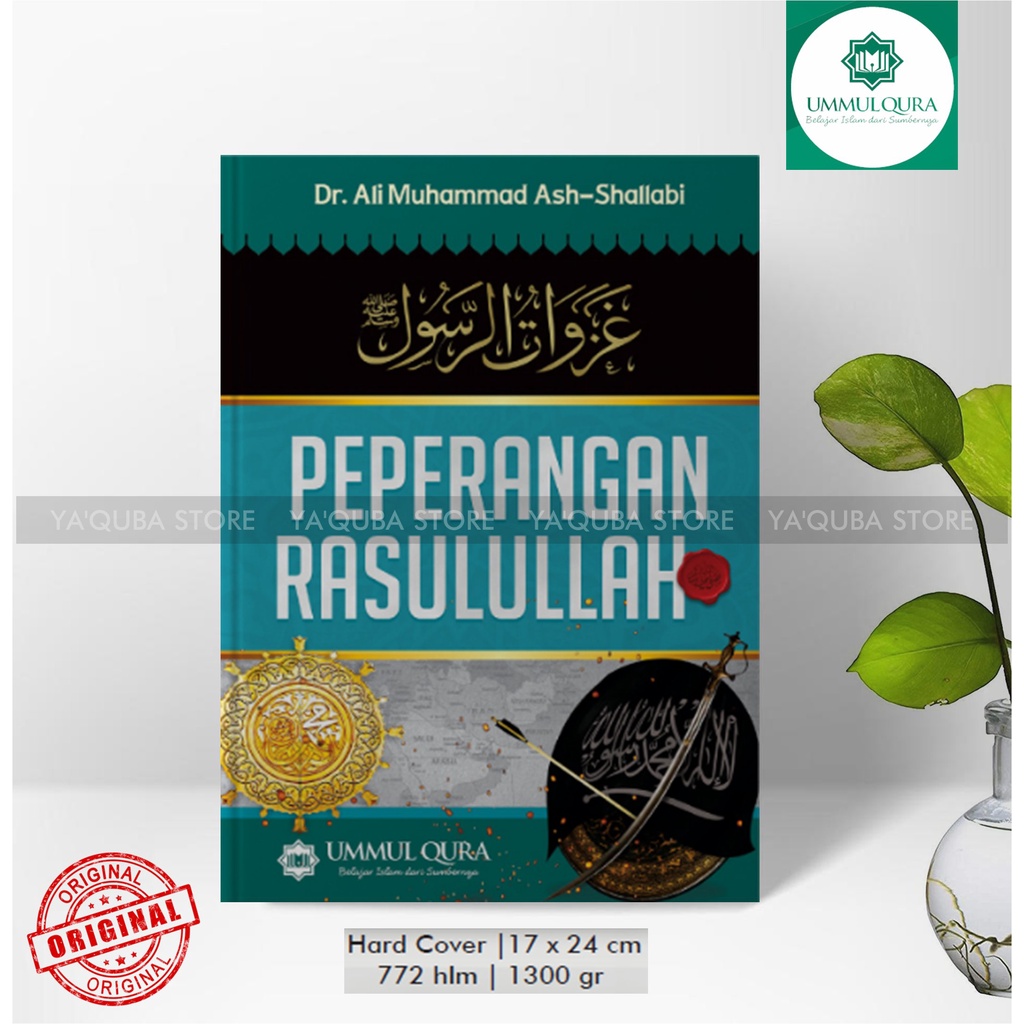 [ UMMUL QURA ] BUKU PEPERANGAN RASULULLAH DR. ALI MUHAMMAD ASH SHALABI