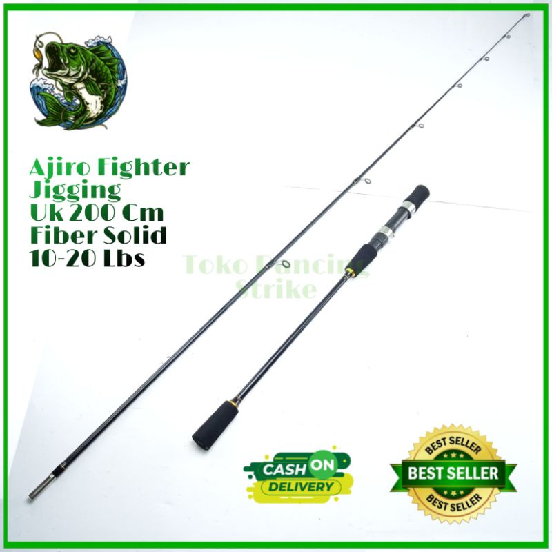 joran pancing murah jigging laut kaku fiber solid kuat ajiro fighter 198 cm