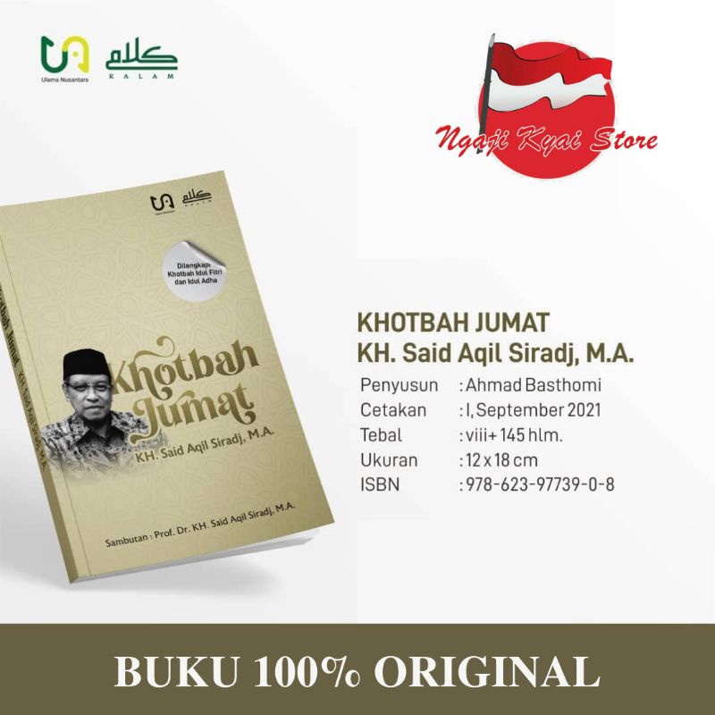 Khotbah Jumat KH Said Aqil Siradj - Penerbit Ulama Nusantara