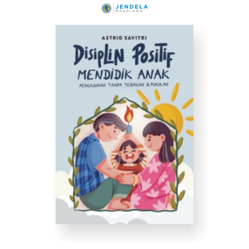 BUKU DISIPLIN POSITIF MENDIDIK ANAK