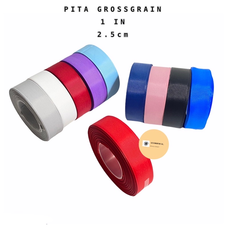 

PITA GROSSGRAIN POLOS 1 INCH/ 2.5 CM HIASAN KADO HAMPERS (Rol-18Meter)