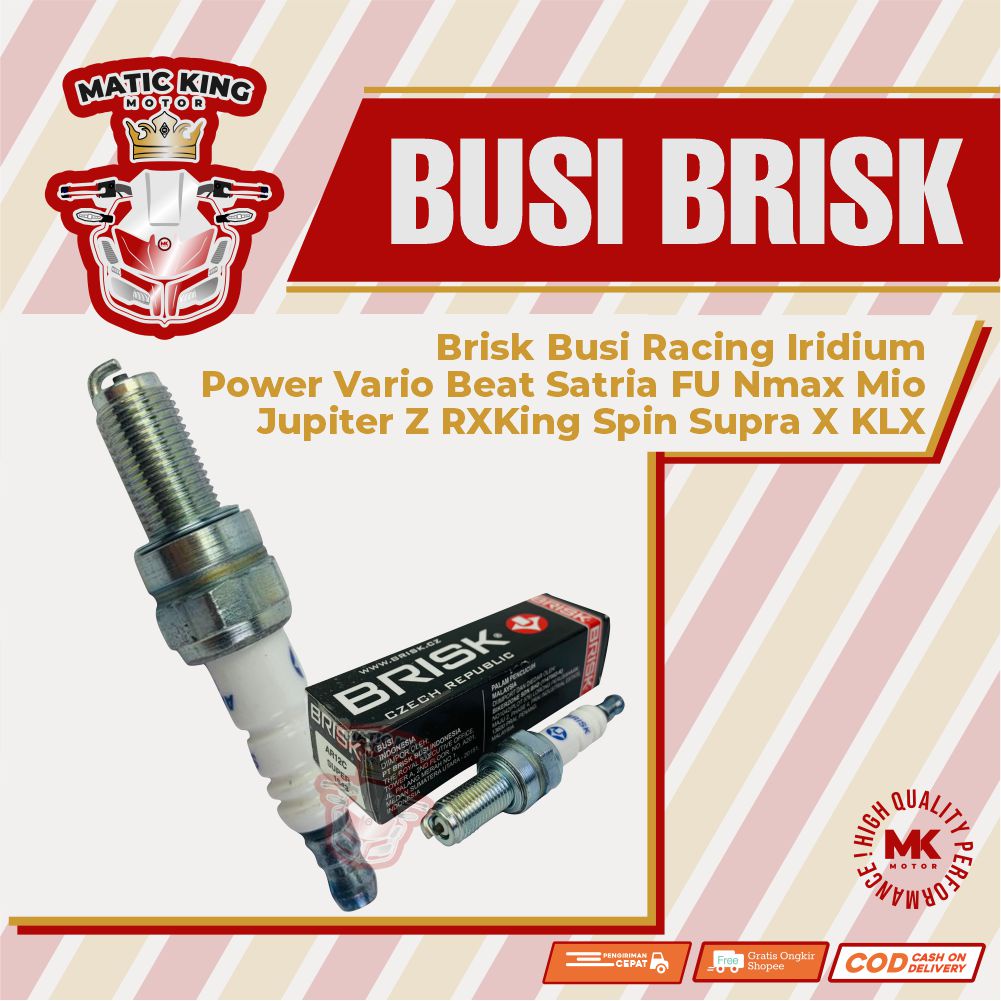 Brisk Busi racing Vario Beat PCX ADV Genio Deluxe Tiger Megapro Glpro Satria FU Nmax Aerox Lexi Mio FreeGo  Gear Jupiter Z RXKing Spin Supra X KLX CRF