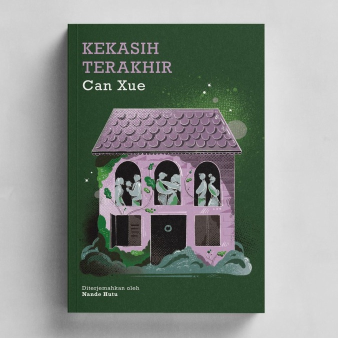 Novel Kekasih Terakhir - Can Xue - Original