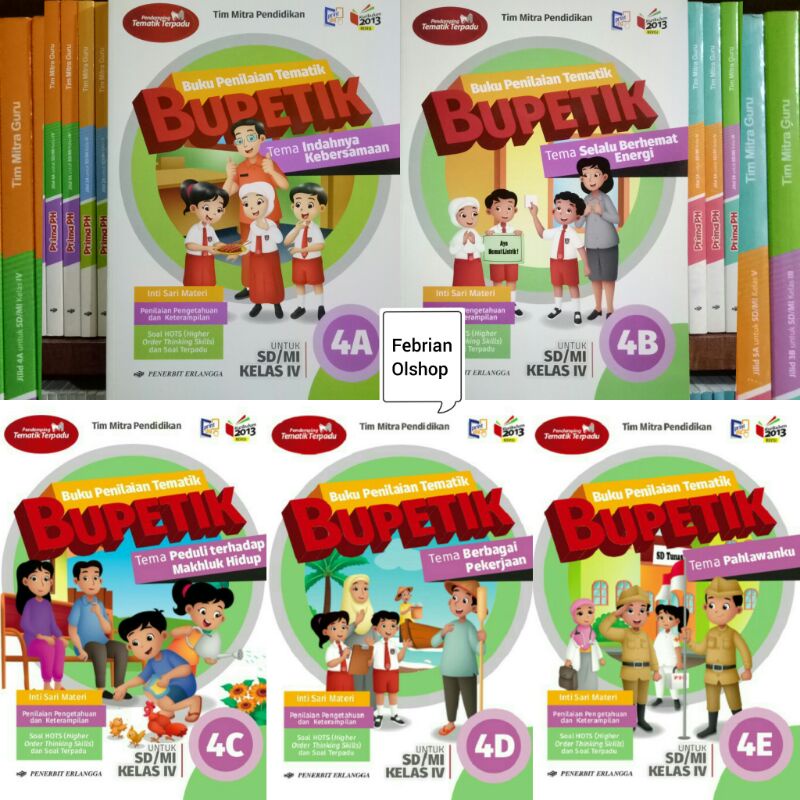 BUKU BUPETIK 4A 4B 4C 4D 4E (PENILAIAN TEMATIK) SD/MI KELAS 4 REVISI K13N ERLANGGA