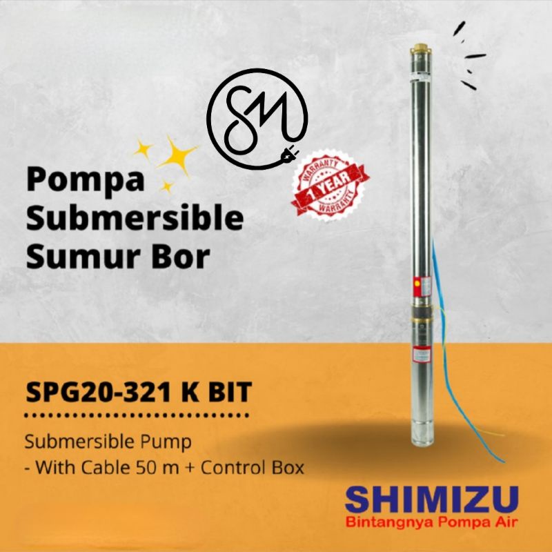 Pompa Air Celup Shimizu SPG20-321K BIT Sumur Dalam Sumersible Pump