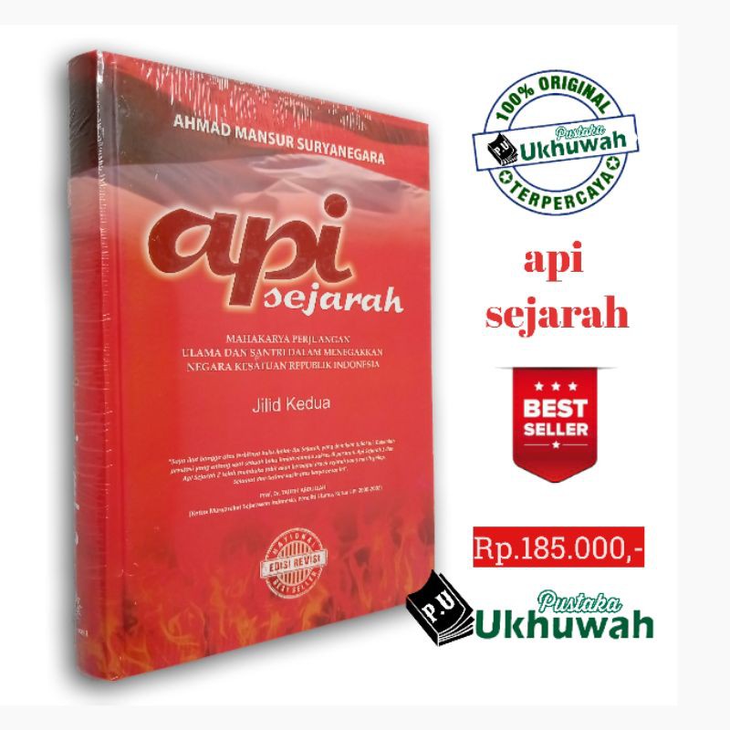 Api Sejarah 2 Ahmad Mansur Suryanegara Original Hard Cover