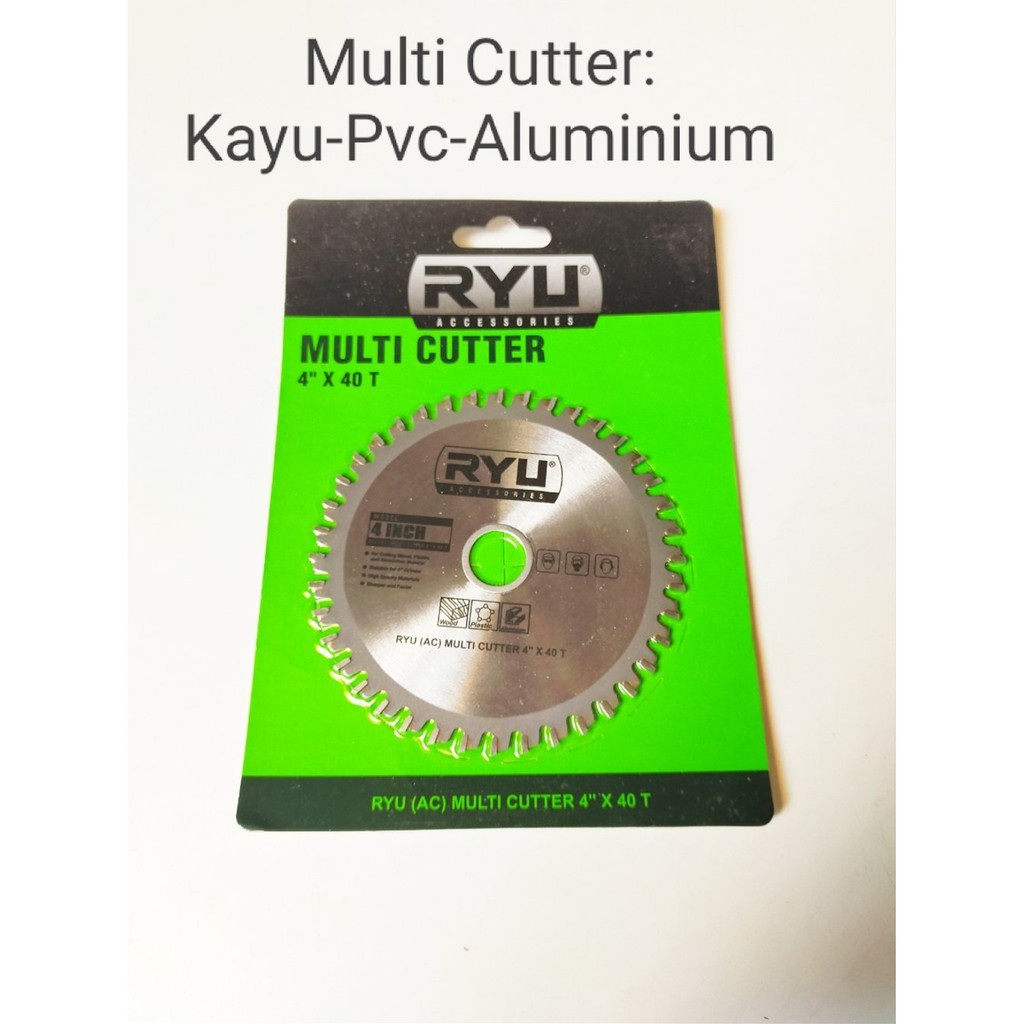 RYU Multi cutter 4X40T  / Multicutter Alat Pemotong Mata Potong Pvc Alumunium Fiber Kayu Multicutter 4&quot;