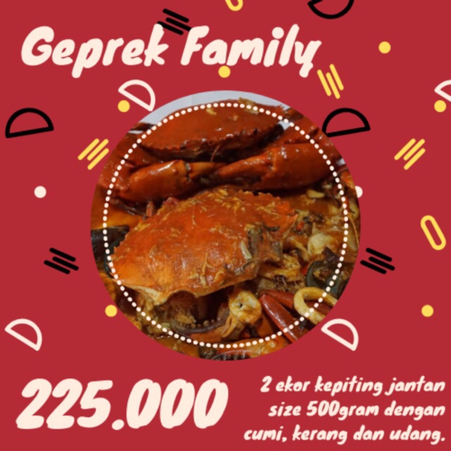 

Family Kepiting Geprek