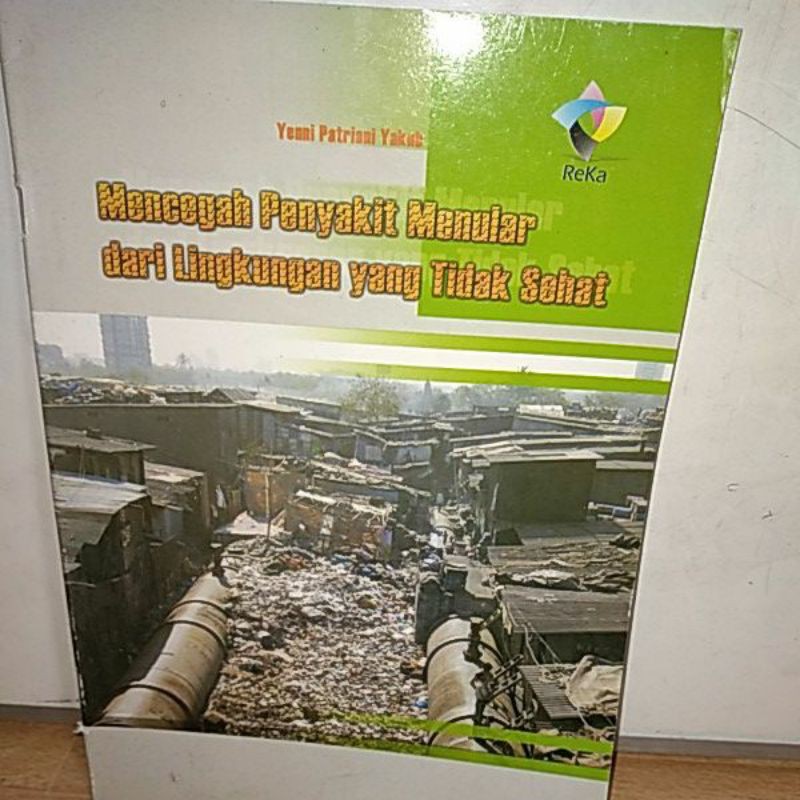 

mencegah penyakit menular dari lingkungan yg tidak sehat