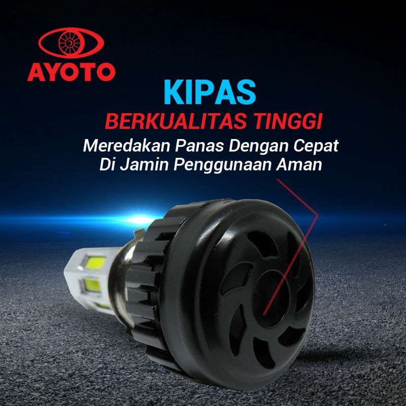 LAMPU LED MOTOR AYOTO M6A 6SISI SOCKET H6/T19 H4/HS1 ARUS AC/DC WATT 30+30