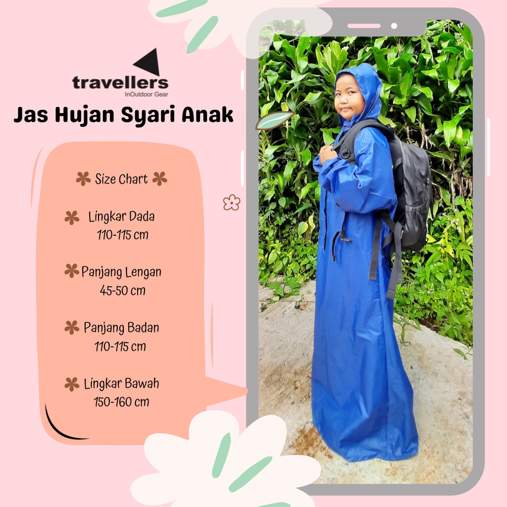 Travellers Traveller Jas Hujan Raincoat Ponco Mantel Mantol Syari Anak Perempuan Laki Laki Tanggung 7-12 Tahun Model Syar i Waterproof Tebal Premium