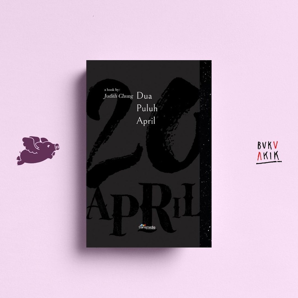 Dua Puluh April - Judith Chung