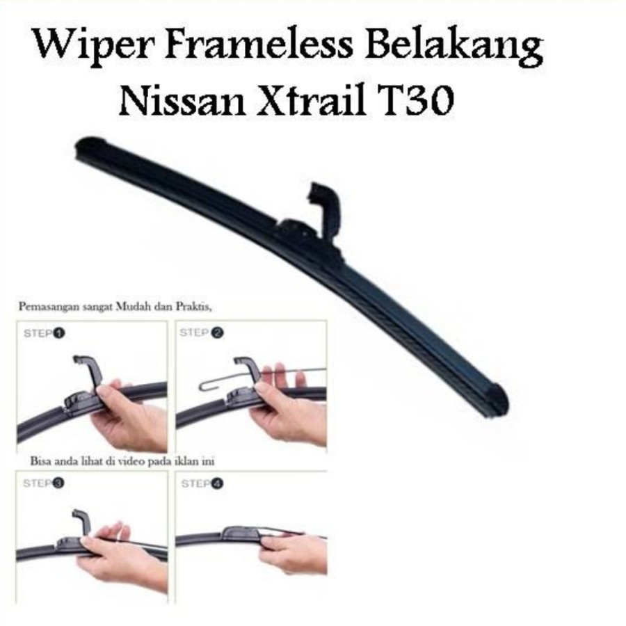 Rear Wiper Blade Belakang Nissan XTRAIL T30 Frameless Model PNP