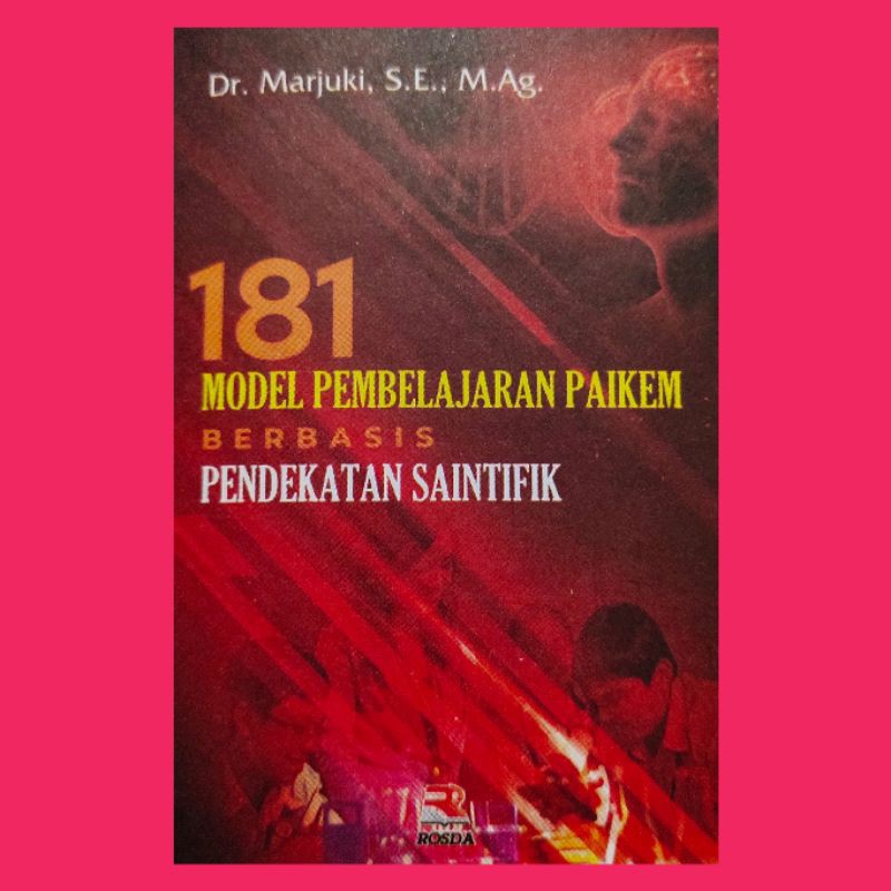 

181 model pembelajaran Paikem berbasis pendekatan saintifik ....buku original