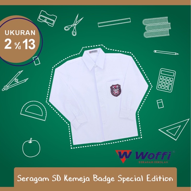 Seragam SD Woffi Kemeja Panjang Badge Special Edition Putih / SERAGAM SEKOLAH PUTIH LENGAN PANJANG BAHAN KATUN HALUS