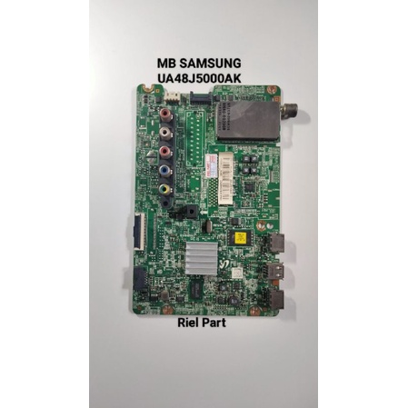 MB - MAINBOARD - MODULE - MOBO MOTHERBOARD MESIN TV LED SAMSUNG UA48J5000AK - UA48J5000 - UA 48J5000