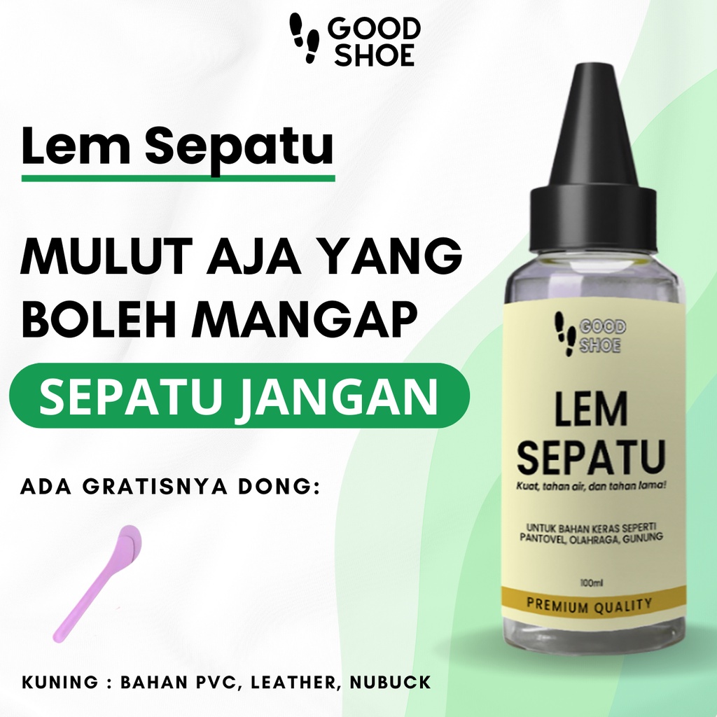 Perekat Tahan Air Pengerat Erat Kulit Nubuck Leather Rubber Rajut Sandal Lem Sepatu Super Kuat Kuning Good Shoe Shoes Glue Rekat Serbaguna Multifungsi Sol Sneaker Sneakers