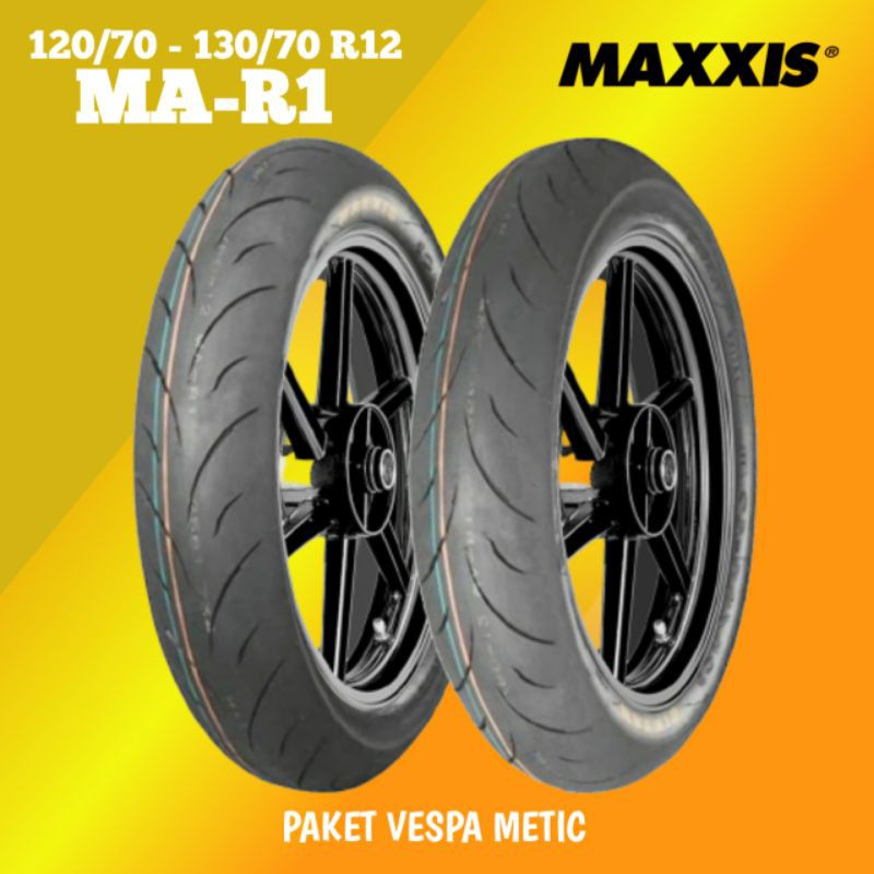 Paket Ban Motor IMPOR - VESPA MATIC // MAXXIS MA-R1 120/70 - 130/70 Ring 12 Tubeles