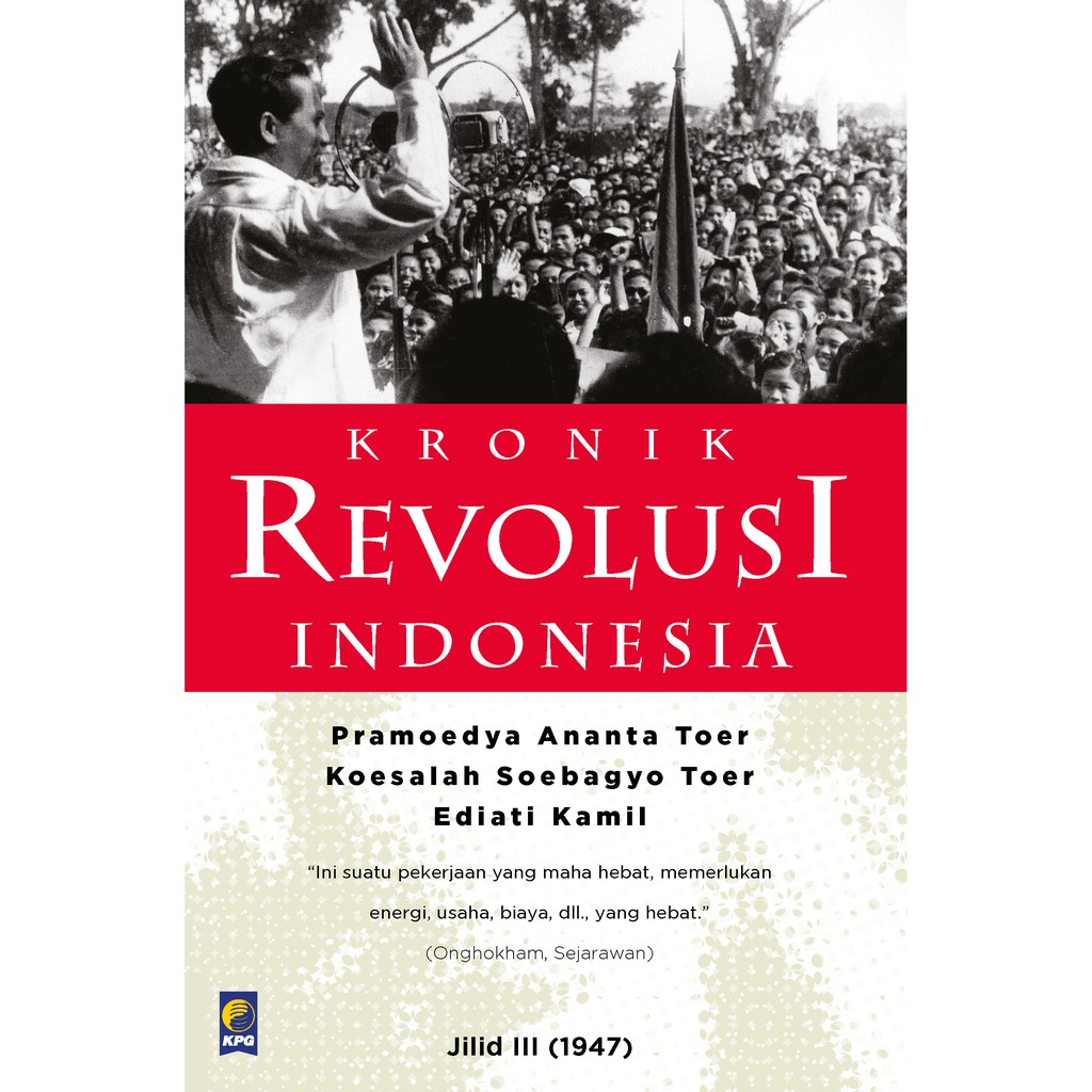 POD:KRONIK REVOLUSI INDONESIA 3 (1947)