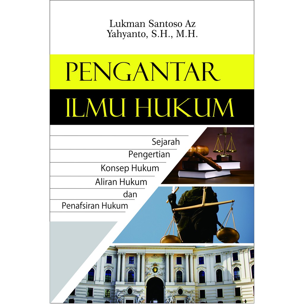 Jual Buku Pengantar Ilmu Hukum - Lukman Santoso dan Yahyanto