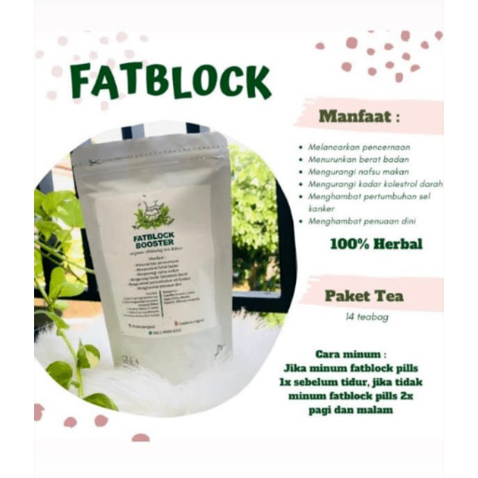 

FATBLOCK/SLIMINGTEA TURUN 2-5 KG/MINGGU