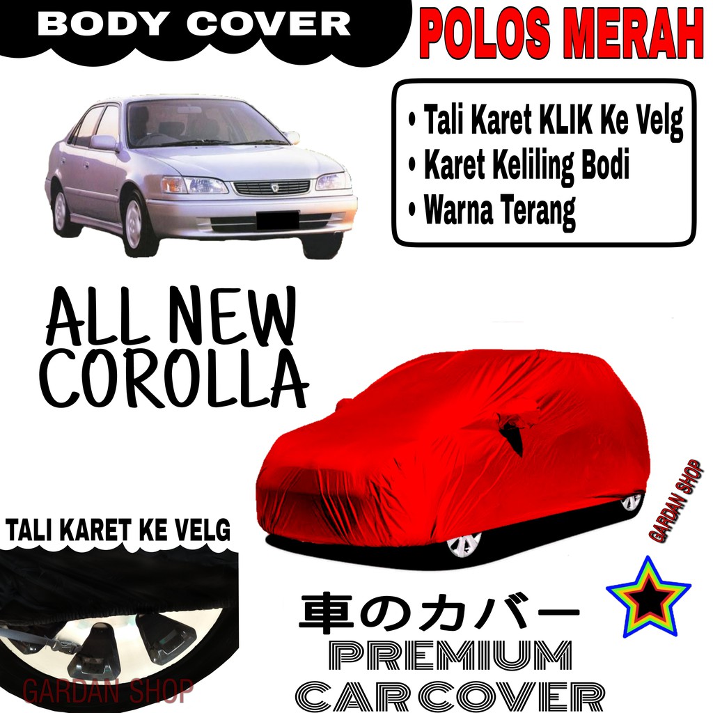 Sarung Mobil ALL NEW COROLLA Polos MERAH Body Cover Penutup Body Corolla PREMIUM