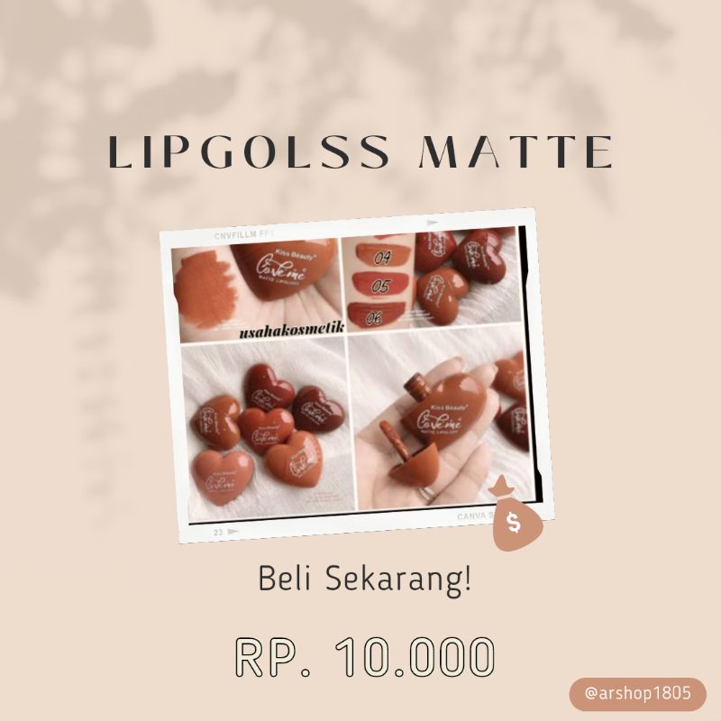 Lip Gloss Matte Kiss Beauty