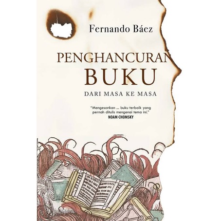 PENGHANCURAN BUKU: DARI MASA KE MASA