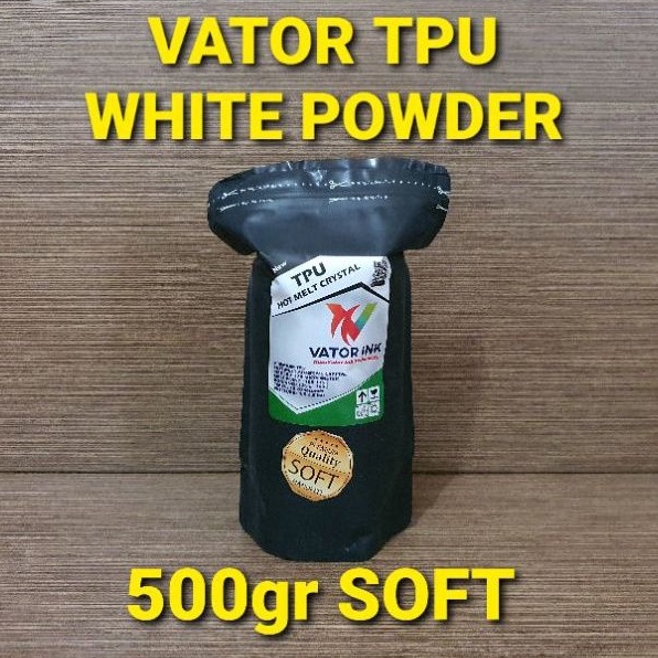 Vator Hot Melt TPU Premium Crystal Adhesive 500gr Strong Bond DTF