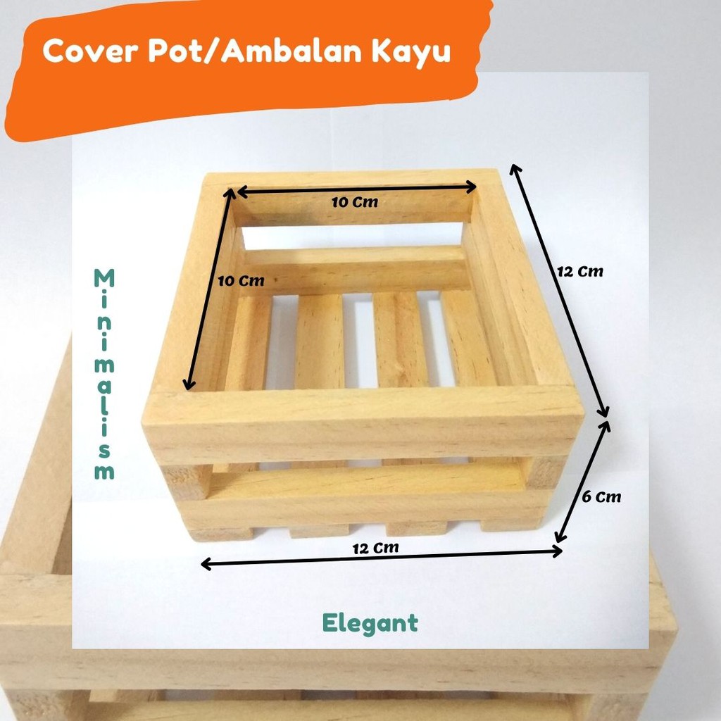 Cover Pot Kayu/Pot Kayu/Ambalan Kayu