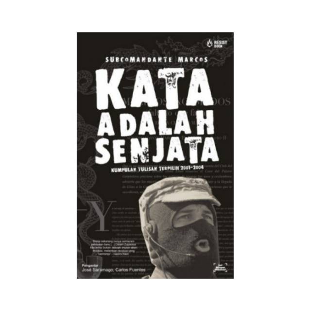 Buku Kata Adalah Senjata By Subcomandante Marcos