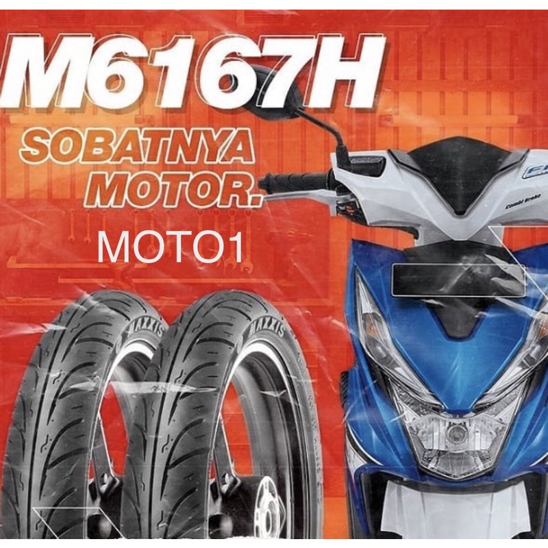 BAN MOTOR MATIC - MAXXIS M6167H  TUBETYPE (70/90-14, 80/90-14, 90/90-14) - Bukan Tubless Pakai Ban Dalam