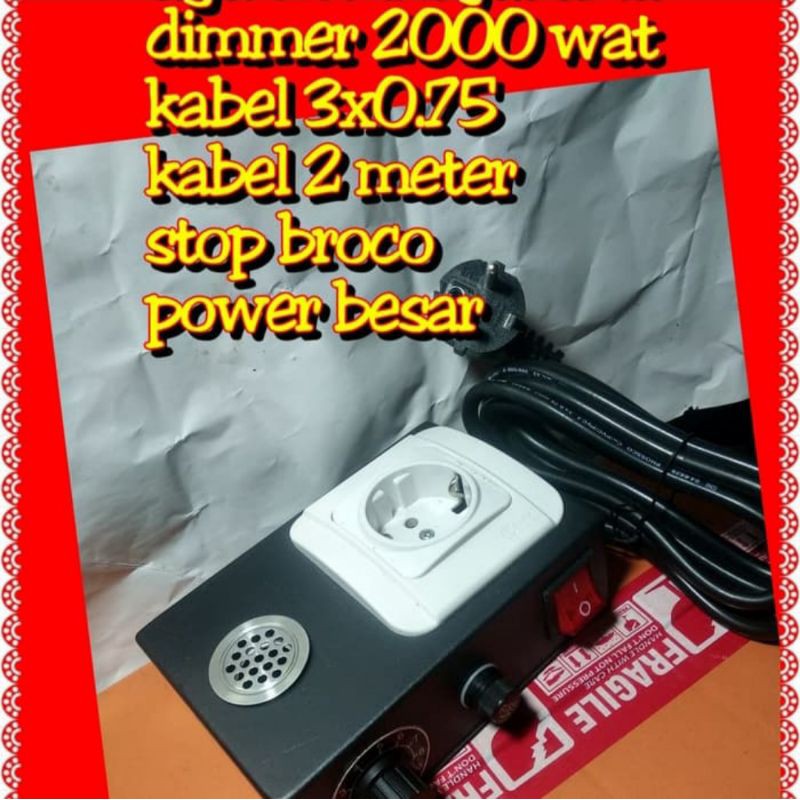 DIMMER AC 2000WATT PENGATUR KECEPATAN MESIN BOR GURINDA DINAMO MESIN BLOWERS JETPAM MESIN BUBUT MINI