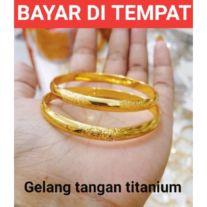 Gelang tangan wanita titanium 2pcs Bangkok BANGLE  lapis emas 24 k