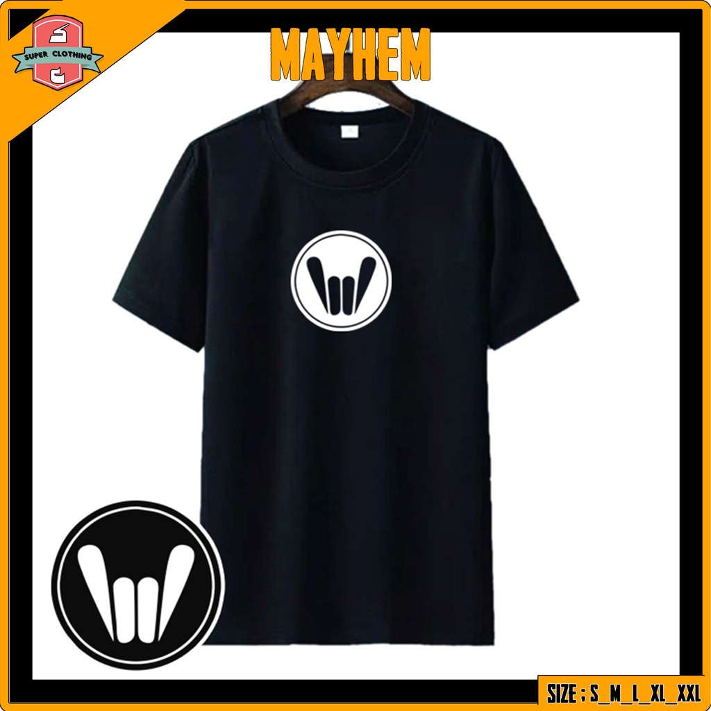 KAOS MAYHEM - T-SHIRT MAYHEM - KAOS DISTRO MAYHEM - KAOS KATUN MAYHEM - BAJU COMBED MAYHEM  BULAT