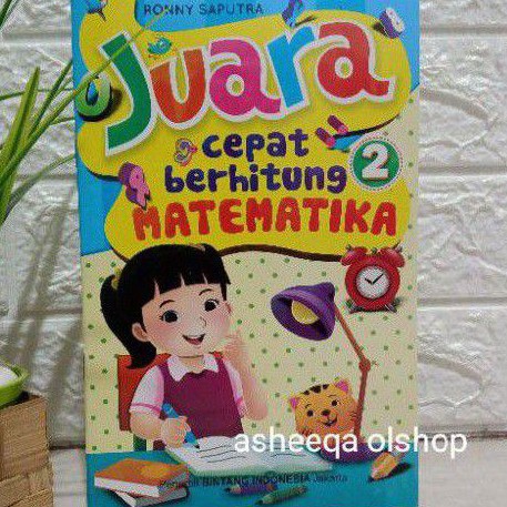 Buku Juara Cepat Berhitung Matematika BK 2