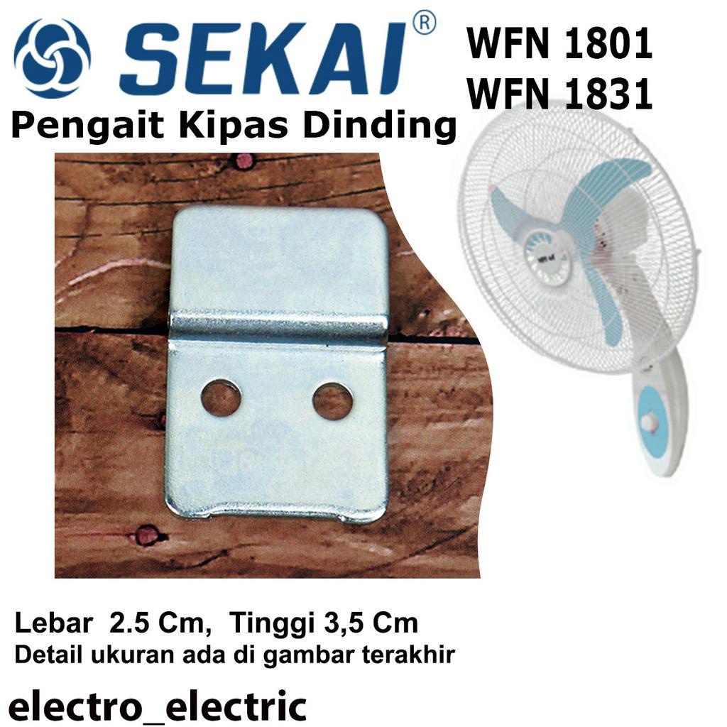 Pengait, Braket, Hanger Kipas Angin Dinding Sekai WFN 1801 dan WN 1831