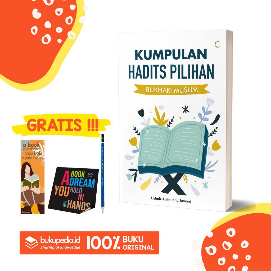 

BUKU KUMPULAN HADITS PILIHAN - C KLIK MEDIA - BONUS PENSIL 2B, BOOKMARK, STIKER